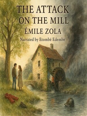 cover image of The Attack on the Mill